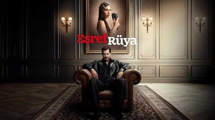 When does the 'Eşref Rüya' series start? What is the subject of Eşref Rüya, who are the actors?