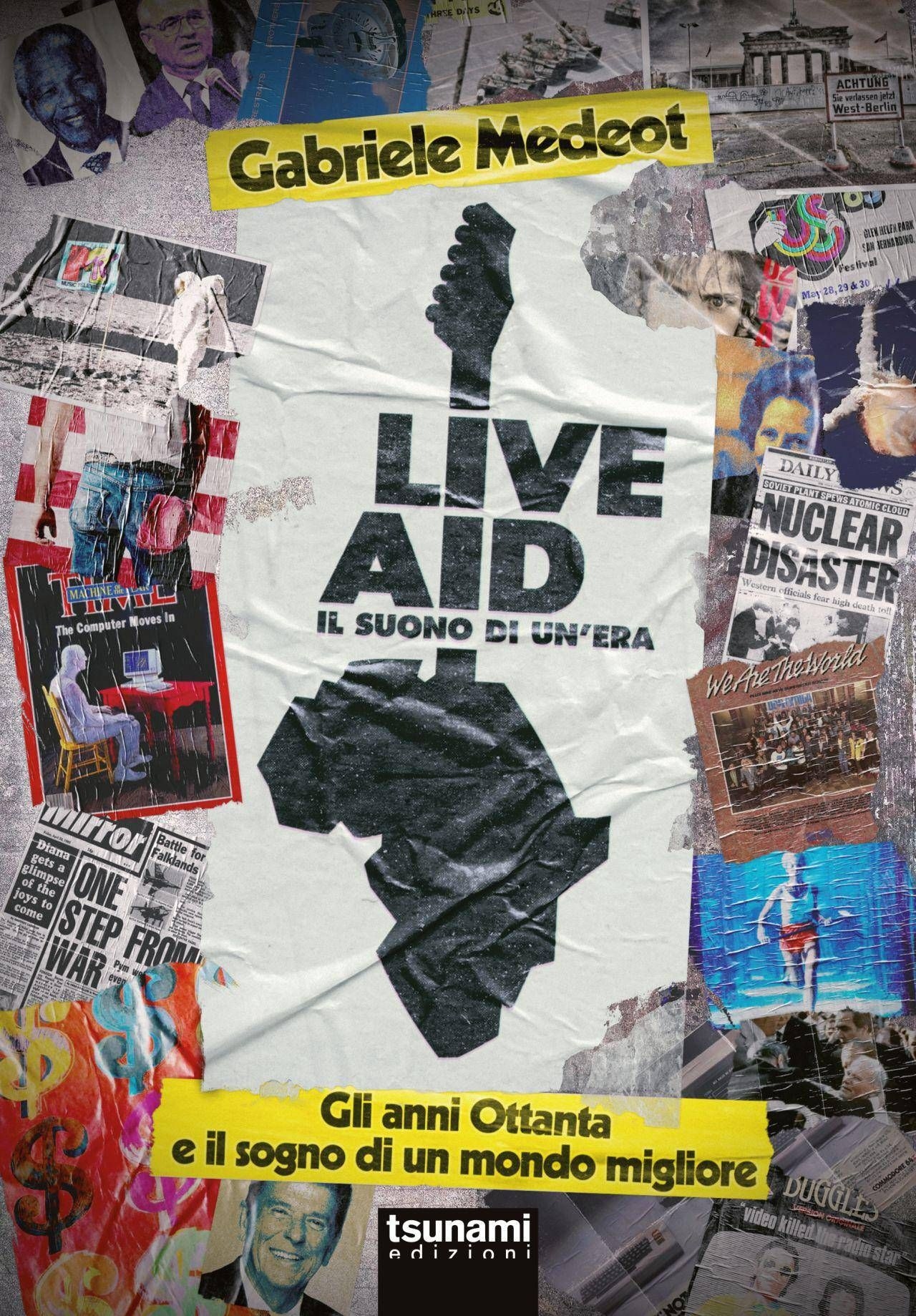 Live Aid, à l'occasion du 40e anniversaire du concert historique, sort « Le son d'une époque » de Gabriele Medeot