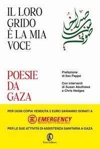"Their Cry Is My Voice. Poems from Gaza," a volume of lyrics on Palestinian resilience