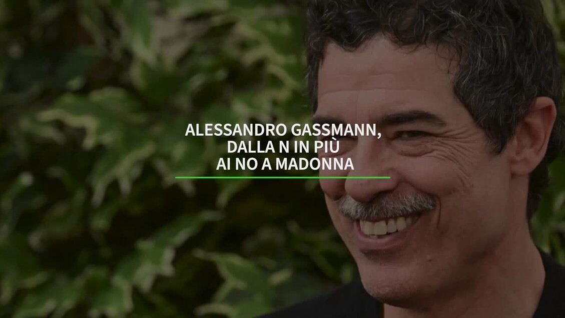 Alessandro Gassmann, from the n plus to the no to Madonna